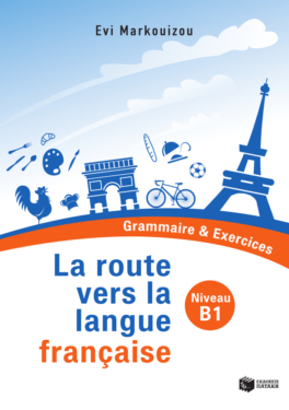 La route vers la langue française  – Grammaire & Exercices (Niveau B1) (e-book / pdf)